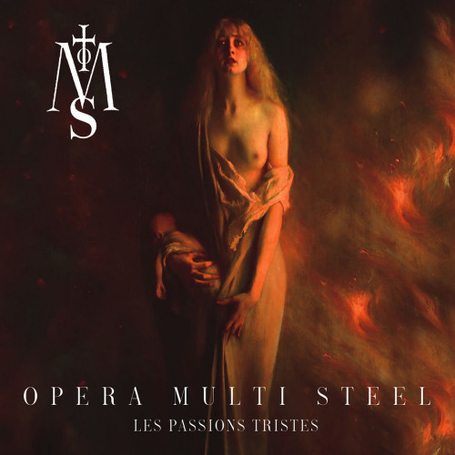 Opera Multi Steel - Les Passions Tristes LP