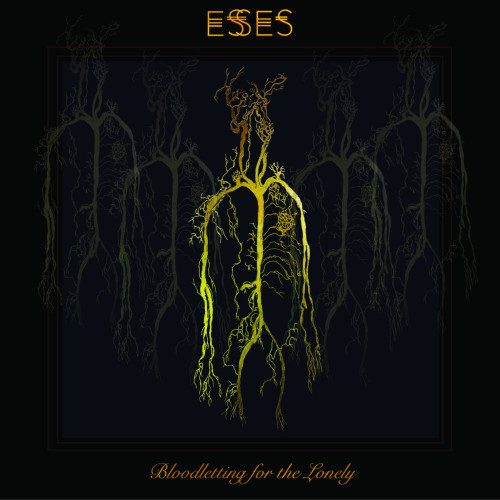 Esses - Bloodletting For The Lonely LP