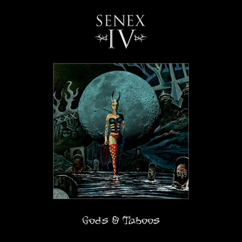 Senex IV - Gods & Taboos LP