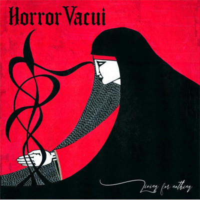 Horror Vacui - Living for Nothing LP