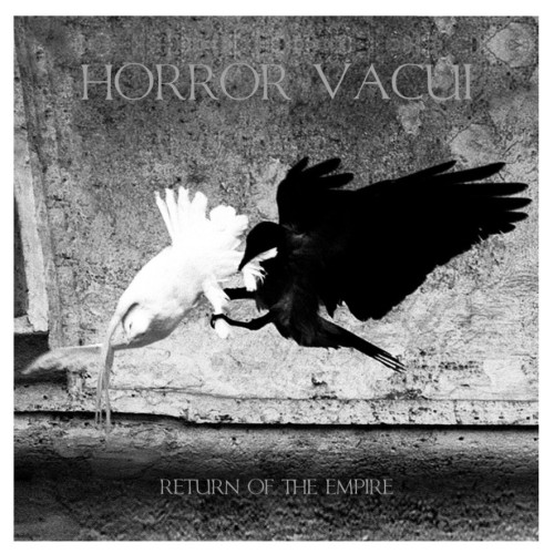 Horror Vacui - Return of the Emperor LP