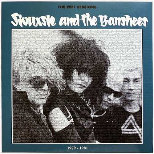 Siouxie and the Banshees	- Peel Sessions 1979-1981 LP