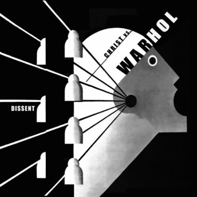 Christ vs. Warhol	- Dissent LP
