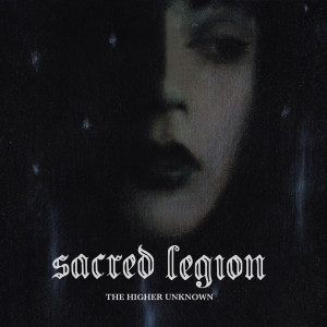 Sacred Legion - The Higher Unknown LP